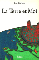 Terre et moi (La)